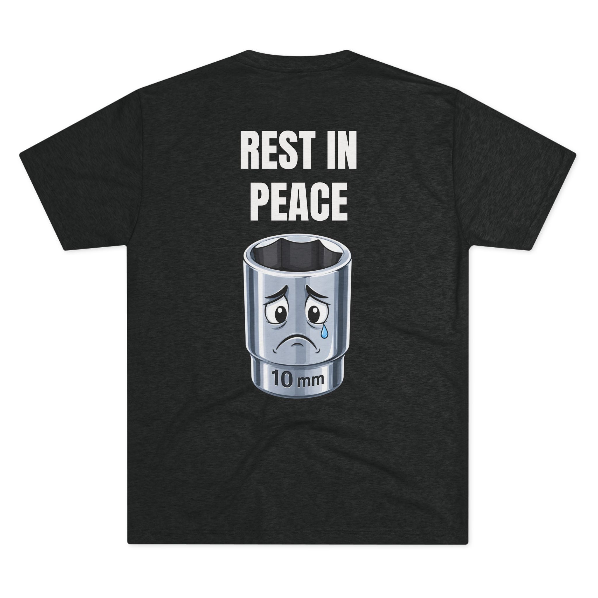 Rest In Peace 10mm Socket T‑Shirt — Funny Mechanic Tool Tee